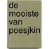 De mooiste van Poesjkin