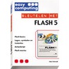 Sleutelen met Flash 5