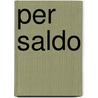 Per saldo door M. Sanders