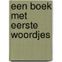 Een boek met eerste woordjes