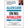 En nu: afvallen!