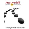 Jezus vertelt door Timothy Freke