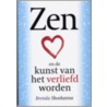 Zen en de kunst van het verliefd worden door Brenda Shoshanna