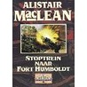 Stoptrein naar Fort Humboldt door Alistair MacLean