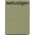 Wellustigen
