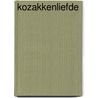 Kozakkenliefde door Heinz G. Konsalik