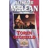 Toren gegijzeld door Alistair MacLean