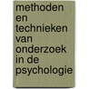 Methoden en technieken van onderzoek in de psychologie by Etta Maris