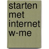 Starten met internet W-ME