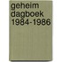 Geheim dagboek 1984-1986