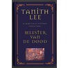 Meester van de dood door Tanith Lee