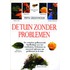 De tuin zonder problemen