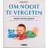 Om nooit te vergeten