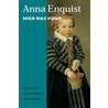 Hier was vuur door Anna Enquist