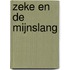 Zeke en de mijnslang