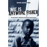 Antwone Fisher door A. Quenton Fisher