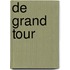 De Grand Tour