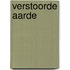 Verstoorde aarde