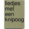 Liedjes met een knipoog door L. Wouters