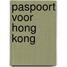 Paspoort voor Hong Kong