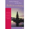 Reiki: de verdieping door S. Nederlof