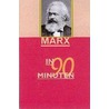 Marx in 90 minuten by E. de Bruin