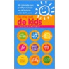 Op stap met de kids in Nederland en vlaanderen