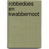 Robbedoes en kwabbernoot by Tome