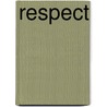 Respect door Hans Kaldenbach