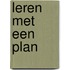 Leren met een plan