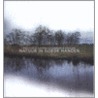 Natuur in goede handen by W. van Boschinga