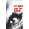 De aard van het beest door F. Fyfield