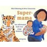 Supermama by M. Manning