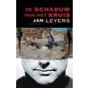 De schaduw van het kruis by Jan Leyers