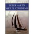 Beter varen met platbodems