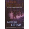 Dodelijke erfenis door Ruth Rendell