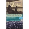 De Nederlands-Indische geschiedenis van de negentiende en twintigste eeuw in meer dan 100 verhalen by Hans Stevens
