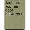 Flash MX voor en door ontwerpers