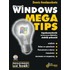 Windows megatips