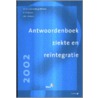 Antwoordenboek ziekte en reintegratie door Kronenburg-Willems