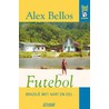 Futebol by A. Bellos