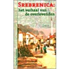 Srebrenica by Peter Bootsma