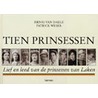 Tien prinsessen door H. van Daele
