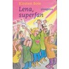 Lena, superfan by K. Boie