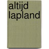 Altijd Lapland door Gerrit Jan Zwier