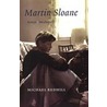 Martin Sloane door M. Redhill