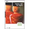 Werken met Six Sigma