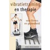 Vibratietraining en therapie door H. Kraaijenhof