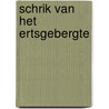 Schrik van het ertsgebergte by May