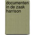 Documenten in de zaak harrison